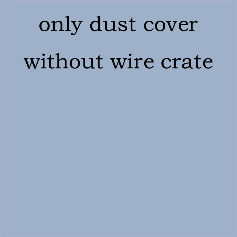 only dust cover